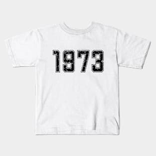 1973, 50th Birthday, Made In 1973 Year Birth Numbers Kids T-Shirt